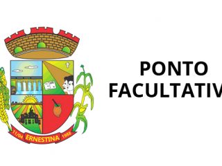 Prefeitura de Ernestina terá ponto facultativo nesta sexta (1º)