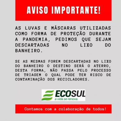 Empresa orienta descarte correto de máscaras e luvas