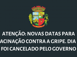 Governo muda datas da próxima fase da campanha de vacinação contra a gripe