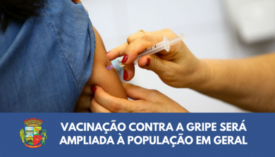 Vacinação Contra a Gripe será ampliada à população em geral
