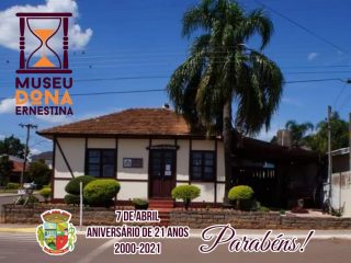 Parabéns ao Museu Municipal Dona Ernestina pelo 21º Aniversário!