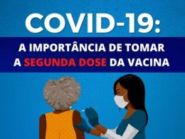 Prefeitura reforça importância da segunda dose da vacina na luta contra a Covid-19