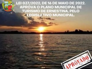Câmara Municipal de Vereadores aprova projeto do Executivo Municipal que institui o Plano Municipal de Turismo de Ernestina