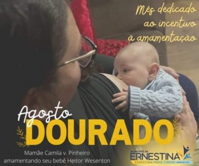 Agosto Dourado: Mês de incentivo ao ALEITAMENTO MATERNO
