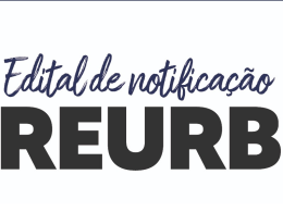 EDITAL DE NOTIFICAÇÃO DE REGULARIZAÇÃO FUNDIÁRIA URBANA Nº 01/2024