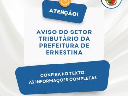 Aviso do Setor Tributário da Prefeitura de Ernestina