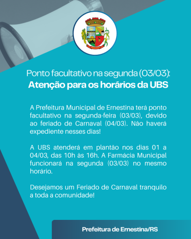 Ernestina terá ponto facultativo na próxima segunda (03/03): Atenção para os horários da Unidade Básica de Saúde