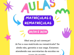 Matrículas e rematrículas para os estudantes da rede municipal de ensino serão realizadas nesta semana