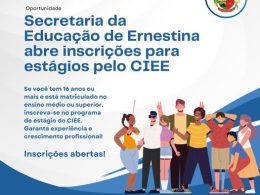 Secretaria da Educação de Ernestina abre inscrições para estágios pelo CIEE