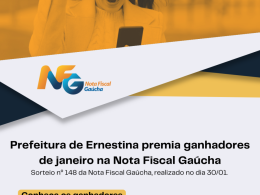 Ernestina premia contribuintes cadastrados na Nota Fiscal Gaúcha