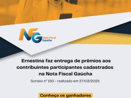 Prefeitura de Ernestina premia contribuintes participantes da Nota Fiscal Gaúcha