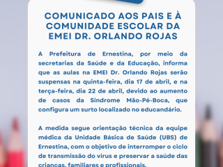 Comunicado aos pais e à comunidade escolar da EMEI Dr. Orlando Rojas