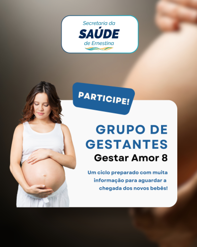 Grupo Gestar Amor 8: novo ciclo de encontros para gestantes inicia em abril na UBS de Ernestina