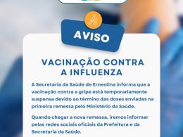 Aviso sobre a vacinação contra a Influenza em Ernestina