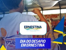 Dia do Desafio movimentará Ernestina nesta quarta-feira (28/05): participe!