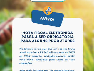 Nota Fiscal Eletrônica passa a ser obrigatória para alguns produtores