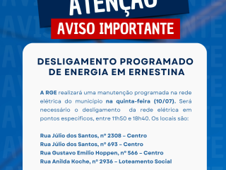 RGE comunica desligamento programado de energia em Ernestina no dia 10 de julho