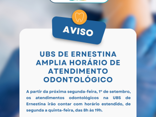 UBS de Ernestina amplia horário de atendimento odontológico