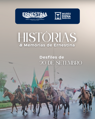 Histórias & Memórias de Ernestina: Desfiles de 20 de Setembro