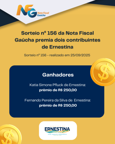 Sorteio nº 156 da Nota Fiscal Gaúcha premia dois contribuintes de Ernestina