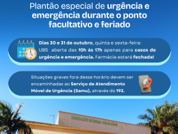UBS de Ernestina terá plantão especial de urgência e emergência durante o ponto facultativo e feriado