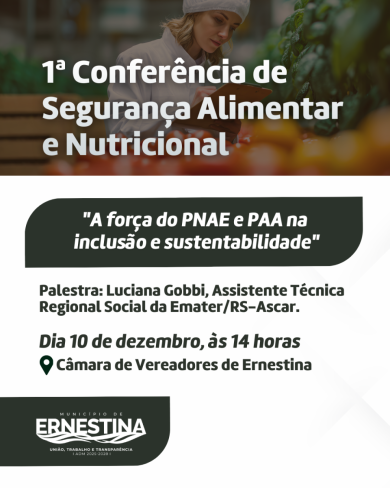 1ª Conferência de Segurança Alimentar e Nutricional ocorre em dezembro em Ernestina