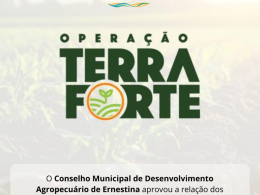 Ernestina avança com apoio à agricultura familiar por meio do programa Terra Forte