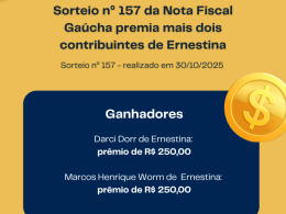 Ernestina premia mais dois contribuintes com sorteio da Nota Fiscal Gaúcha