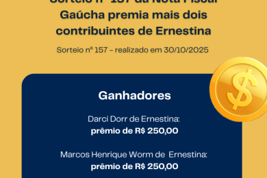 Ernestina premia mais dois contribuintes com sorteio da Nota Fiscal Gaúcha
