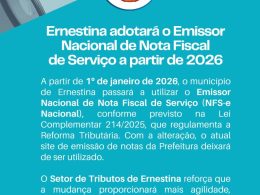 Ernestina adotará o Emissor Nacional de Nota Fiscal de Serviço a partir de 2026