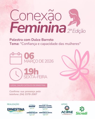 Conexão Feminina 2ª edição: um encontro para fortalecer e inspirar