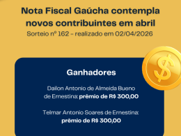 Nota Fiscal Gaúcha contempla novos contribuintes em abril