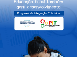 Educação fiscal e cidadania ajudam Ernestina a conquistar destaque no PIT