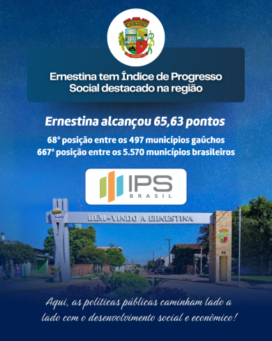 Ernestina avança e se destaca no IPS entre os municípios da região