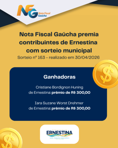 Nota Fiscal Gaúcha premia contribuintes de Ernestina com sorteio municipal