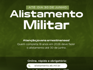 Reta final para o Alistamento Militar 2026 em Ernestina