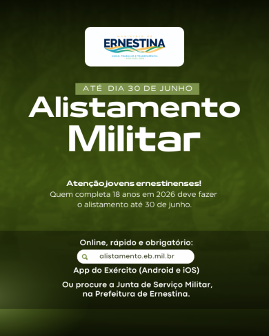 Reta final para o Alistamento Militar 2026 em Ernestina