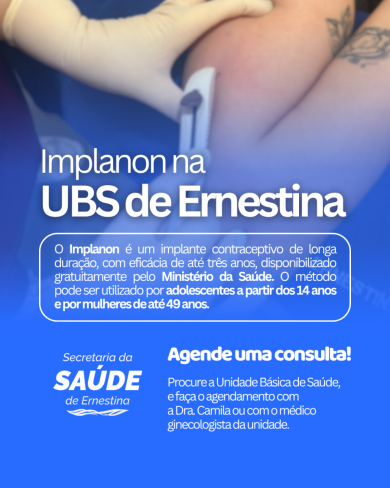 Ernestina amplia acesso ao Implanon e qualifica atendimento em saúde da mulher