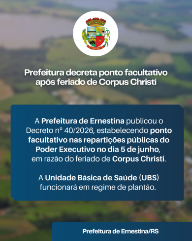 Prefeitura decreta ponto facultativo após feriado de Corpus Christi