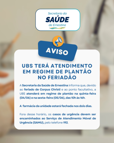 UBS terá atendimento em regime de plantão no feriadão