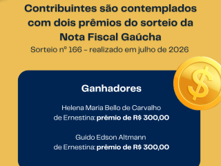 Contribuintes são contemplados com dois prêmios do sorteio da Nota Fiscal Gaúcha