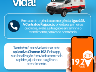 Samu 192: sua ligação pode salvar uma vida!