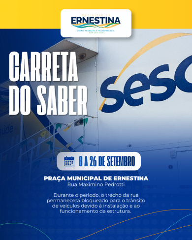 Carreta do Saber chega a Ernestina