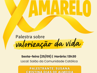 Setembro Amarelo terá palestra sobre valorização da vida em Ernestina