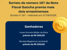 Sorteio de número 167 da Nota Fiscal Gaúcha premia mais dois ernestinenses