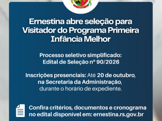Ernestina abre seleção para Visitador do Programa Primeira Infância Melhor