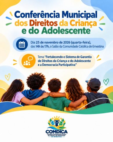 Ernestina prepara Conferência Municipal dos Direitos da Criança e do Adolescente